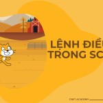 Lệnh điều kiện trong Scratch