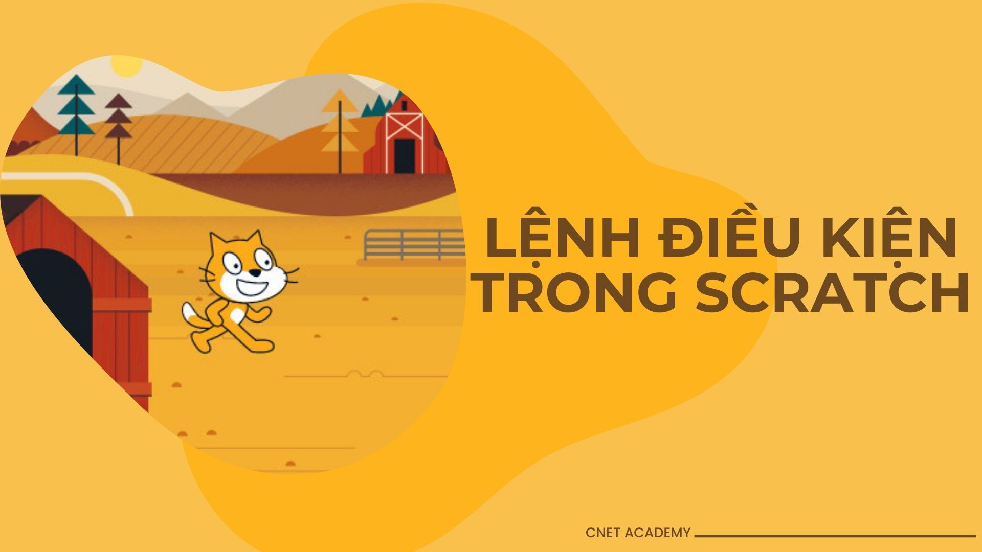 Lệnh điều kiện trong Scratch